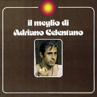Il Meglio Di Adriano Celentano